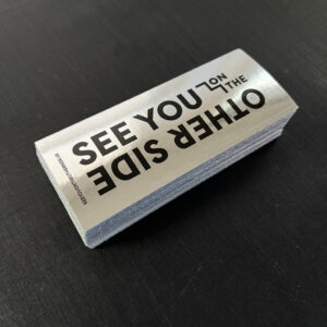 see you on the other side chrome sticker